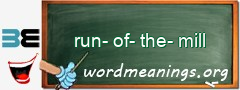 WordMeaning blackboard for run-of-the-mill